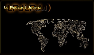 Découvrez le Podcast Journal!