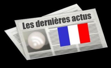 Les dernières actus de France Les dernières actus de France