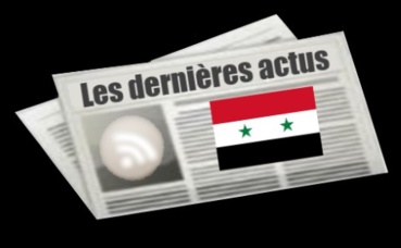 Les dernières actus de Syrie Les dernières actus de Syrie