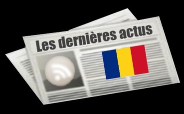 Les dernières actus de Roumanie Les dernières actus de Roumanie
