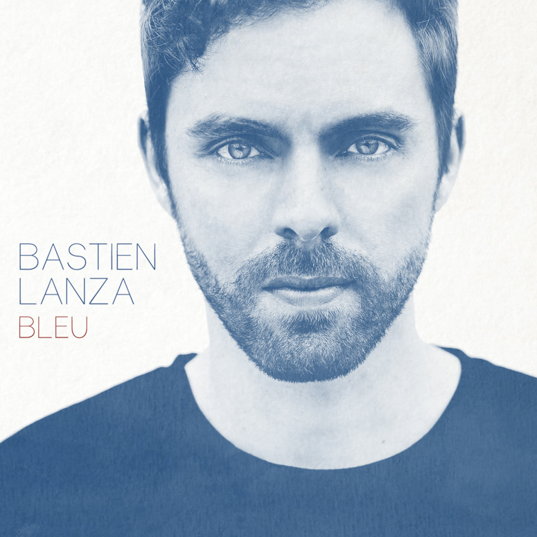 Bastien Lanza revient avec Bleu, son second album Bastien Lanza revient avec Bleu, son second album