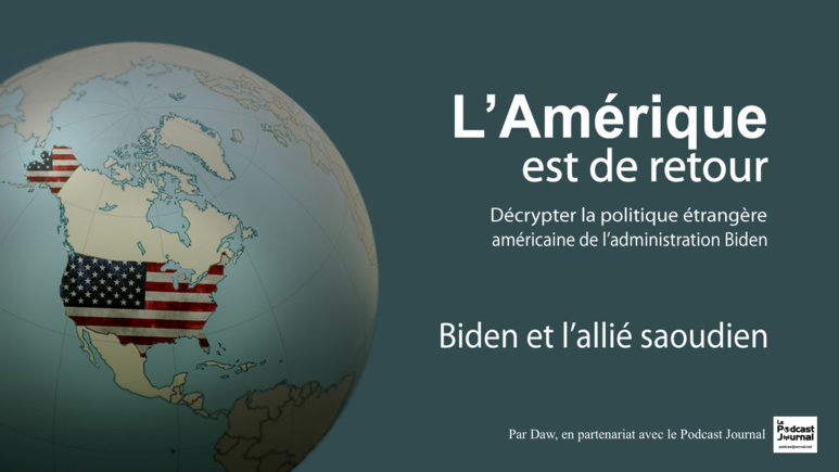 "Biden et l'allié saoudien "Biden et l'allié saoudien