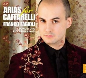 Nouveauté discographique: Franco Fagioli ressuscite Caffarelli et on y croit!
