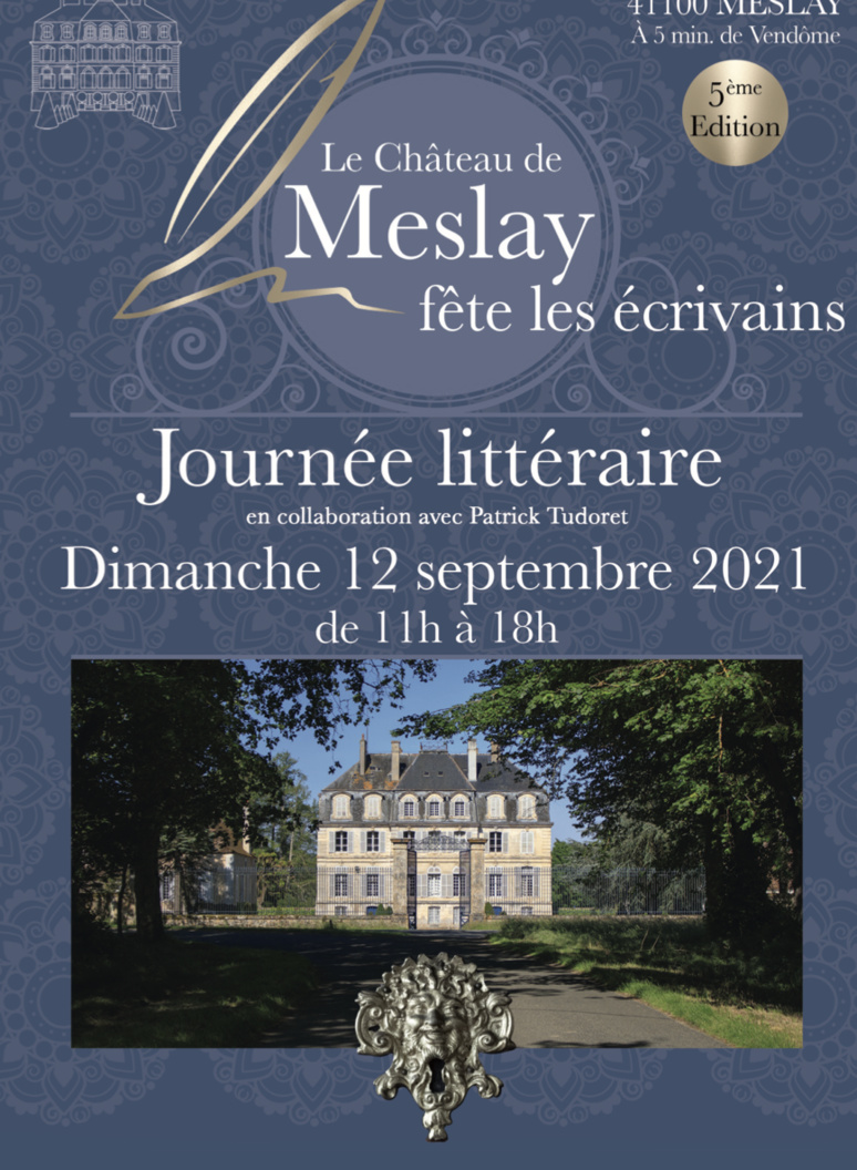 Journée littéraire. (c) Château de Meslay. Journée littéraire. (c) Château de Meslay.