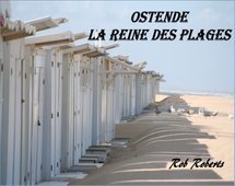Ostende, la Reine des Plages (Part. 1) Ostende, la Reine des Plages (Part. 1)