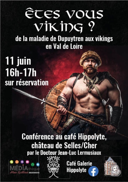 Conférence au château de Selles-sur-Cher. La maladie de Dupuytren.
