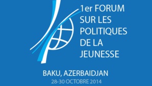 Forum des Jeunes à Bakou Forum des Jeunes à Bakou