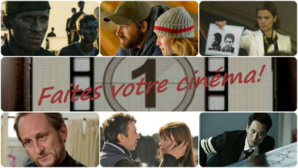 Faites votre cinéma! Semaine du 7 au 13 janvier 