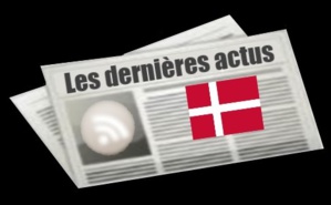 Les dernières actus du Danemark Les dernières actus du Danemark