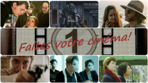Faites votre cinéma! Semaine du 4 au 10 mars Faites votre cinéma! Semaine du 4 au 10 mars