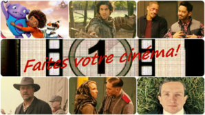 Faites votre cinéma! Semaine du 15 au 21 avril Faites votre cinéma! Semaine du 15 au 21 avril