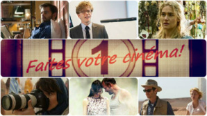 Faites votre cinéma! Semaine 6 au 12 mai