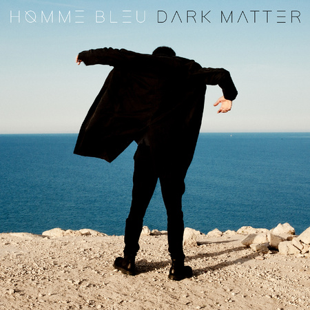 Homme Bleu hanté par le rock avec l'album Dark Matter Homme Bleu hanté par le rock avec l'album Dark Matter