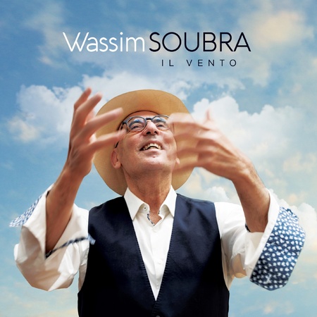 Wassim Soubra nous élève l'âme avec l'album Il Vento Wassim Soubra nous élève l'âme avec l'album Il Vento