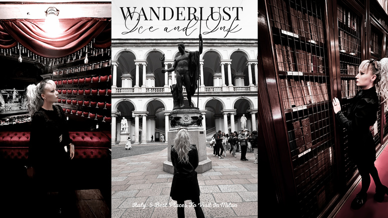 Wanderlust Ice & Ink — Travel: Milan, Five Best Places To Visit . (c) Sarah B Wanderlust Ice & Ink — Travel: Milan, Five Best Places To Visit . (c) Sarah B