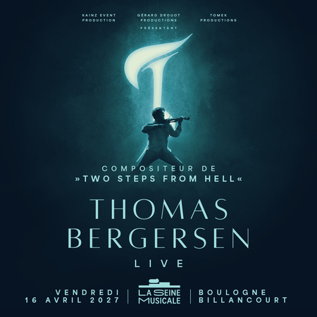 Thomas Bergersen en live à Paris à La Seine Musicale à Paris le 16 avril 2027