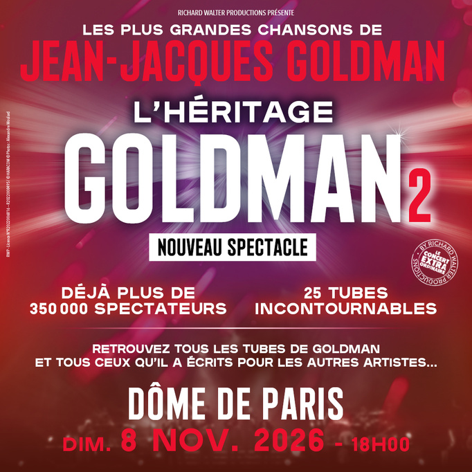 L'Héritage Goldman 2 en tournée et au Dôme de Paris le 8 novembre 2026