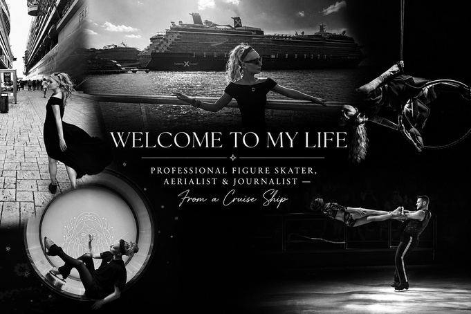 Wanderlust Ice & Ink — Life On Board Edito: My Office Job, Being A Professional Figure Skater Performing Onboard a Cruise Ship. (c) Sarah B