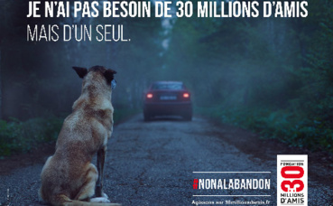 Affiche de la campagne contre l'abandon. Photo (c) Fondation 30 millions d'amis Affiche de la campagne contre l'abandon. Photo (c) Fondation 30 millions d'amis