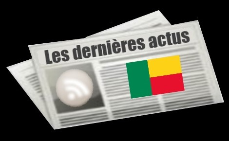Les dernières actus du Bénin