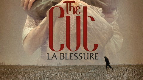 The Cut (la blessure) une œuvre humaniste à la mise en scène classique