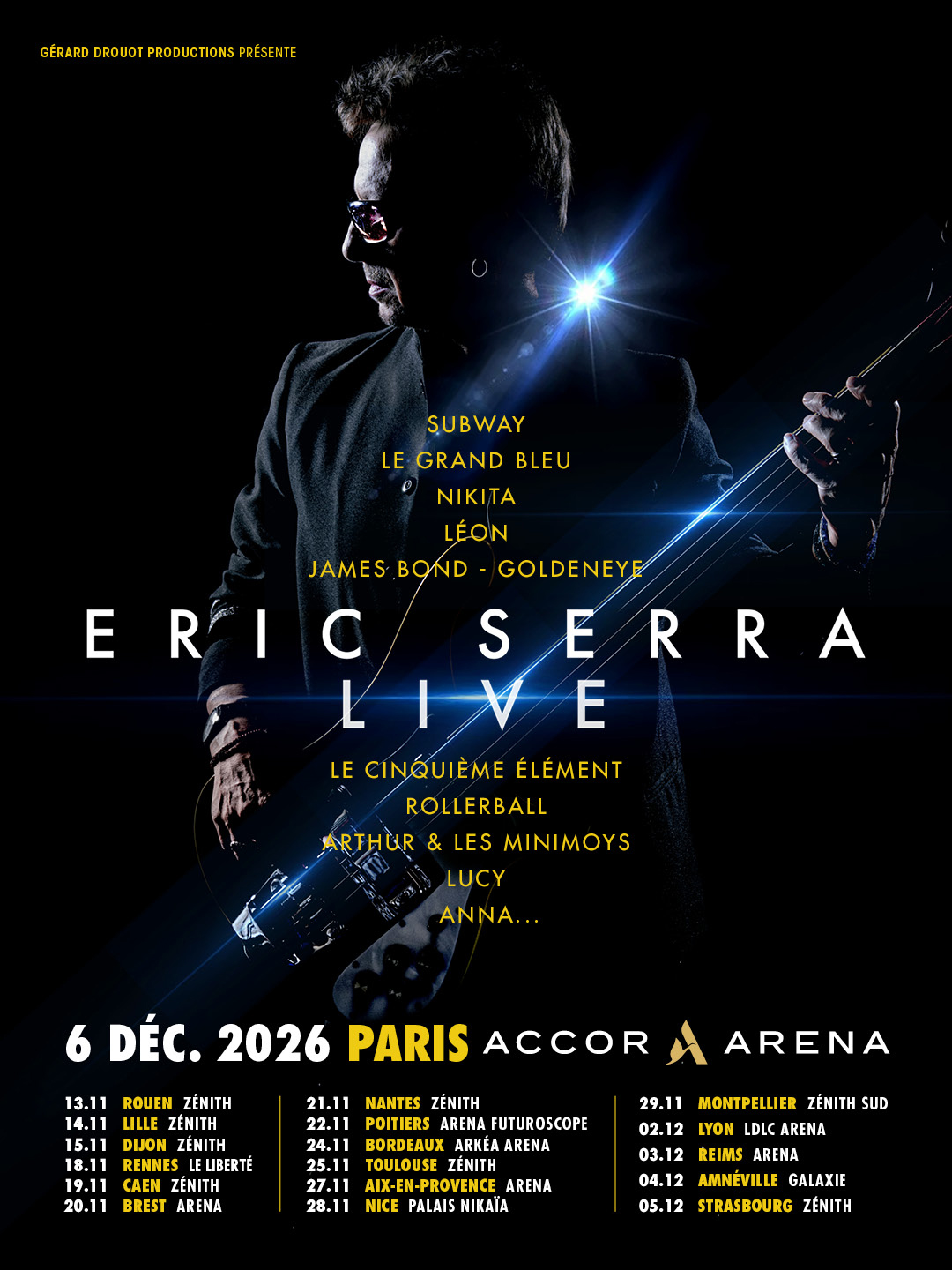 Eric Serra Live, la tournée annoncée en 2026 avec une date parisienne à l'Accor Arena