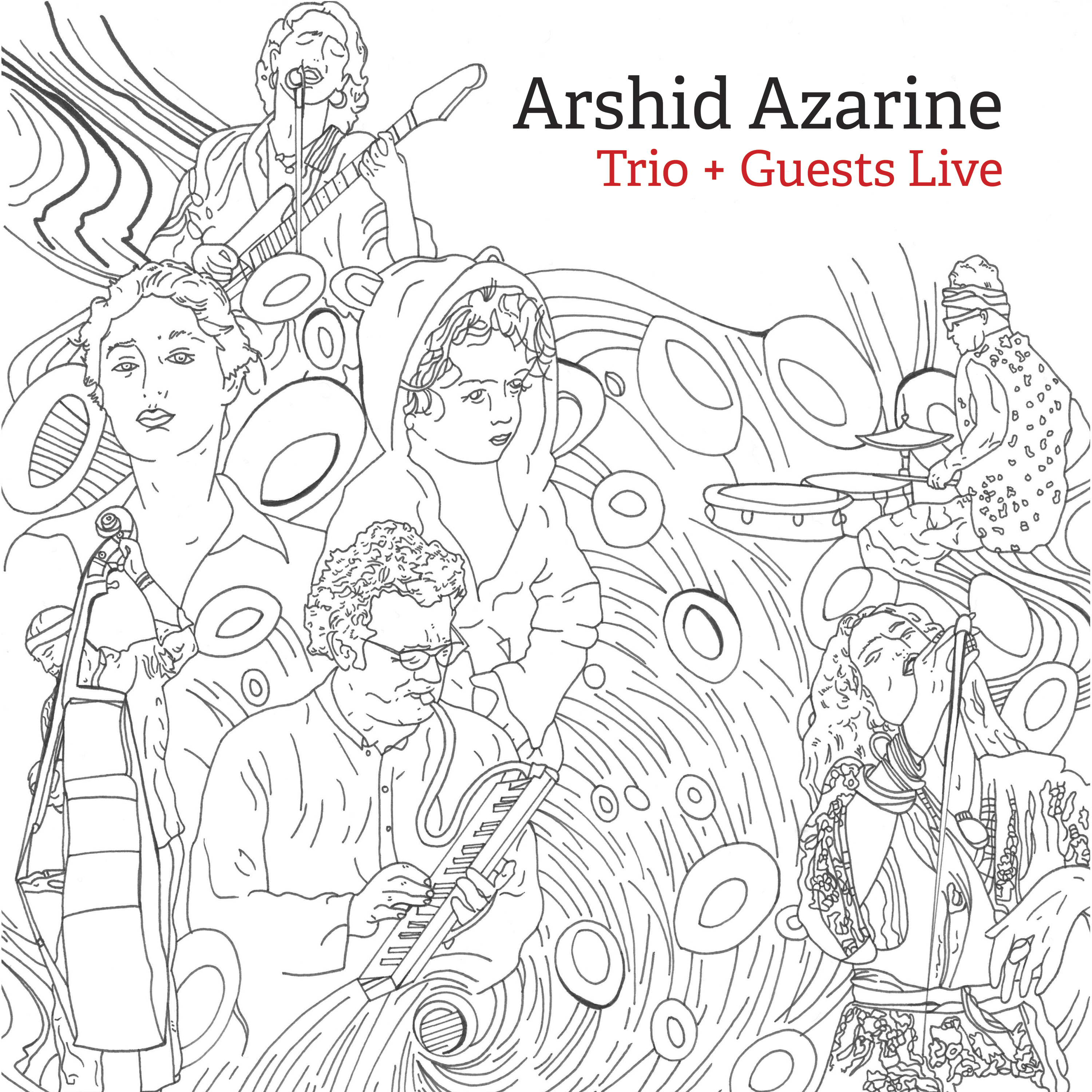 Arshid Azarine Trio + Guests Live : Un manifeste jazz pour la liberté