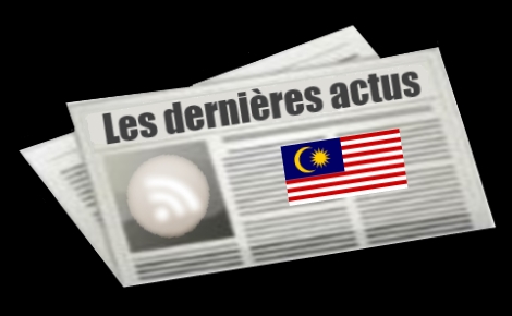 Les dernières actus de la Malaisie