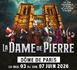 https://www.podcastjournal.net/La-Dame-de-Pierre-le-spectacle-au-Dome-de-Paris-du-3-au-7-juin-2026_a29671.html