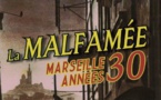 La malfamée, Marseille années '30 