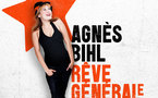 Agnès Bihl appelle à la Rève Générale