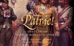 Duos d'opéras romantiques français: Patrie!