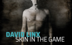 David Linx annonce la sortie de son nouvel album Skin in the Game