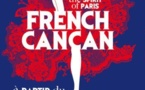 French Cancan, ou le Paris éternel, à voir au Palace