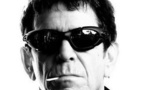 Musicaworld - Lou Reed et sa jeunesse éternelle