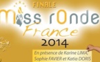 Élection Miss Ronde France 2014 - Les rondes osent, s'imposent et s'exposent