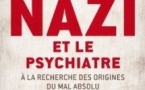 Le nazi et le psychiatre: mortel transfert