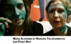 Russie: Agression violente de deux ex-membres des Pussy Riot