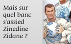 DESSIN DE PRESSE: Zidane agacé par les spéculations