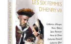 Les six femmes d’Henry VIII