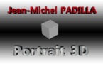 Portrait 3D: Jean-Michel Padilla se confie