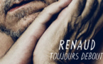 Toujours debout, prémisse musicale du nouvel album de Renaud