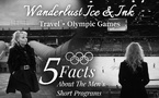 Wanderlust Ice &amp; Ink — Travel: Living the Olympic Experience in Milan, Five Facts from the Men’s Short Program