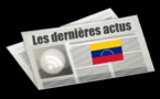 Les dernières actus de Venezuela