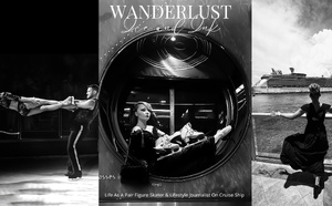 Wanderlust Ice &amp; Ink – Life On Board Cruise Ship as a Pair Figure Skater And Lifestyle Journalist on a Cruise Ship: Introduction to the Series