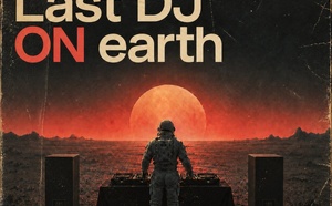 Franck Marchal dévoile Last DJ on Earth, un single électronique tétanisant