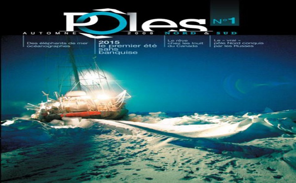 UNE REVUE POUR LES PÔLES NORD ET SUD