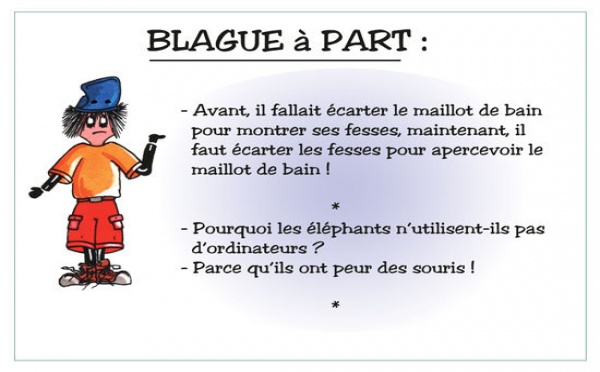 Blague à part ...