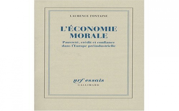 L’économie morale, pauvreté, crédit et confiance dans l’Europe préindustrielle