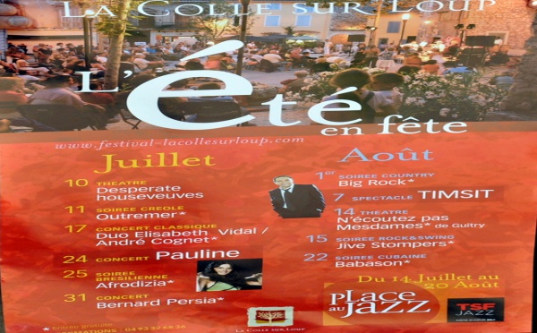 LE FESTIVAL DE LA COLLE SUR LOUP A L'HEURE D'ETE